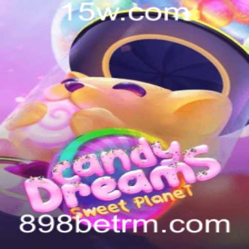 CandyDreams: Descubra o Encantador Mundo de Diversão com 898bet