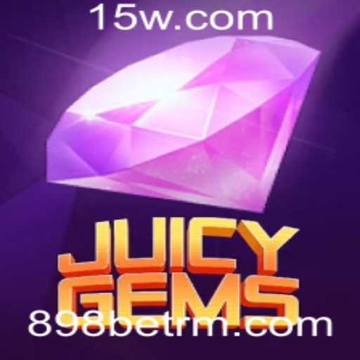 JuicyGems: Explore o Universo Cativante do Jogo com 898bet